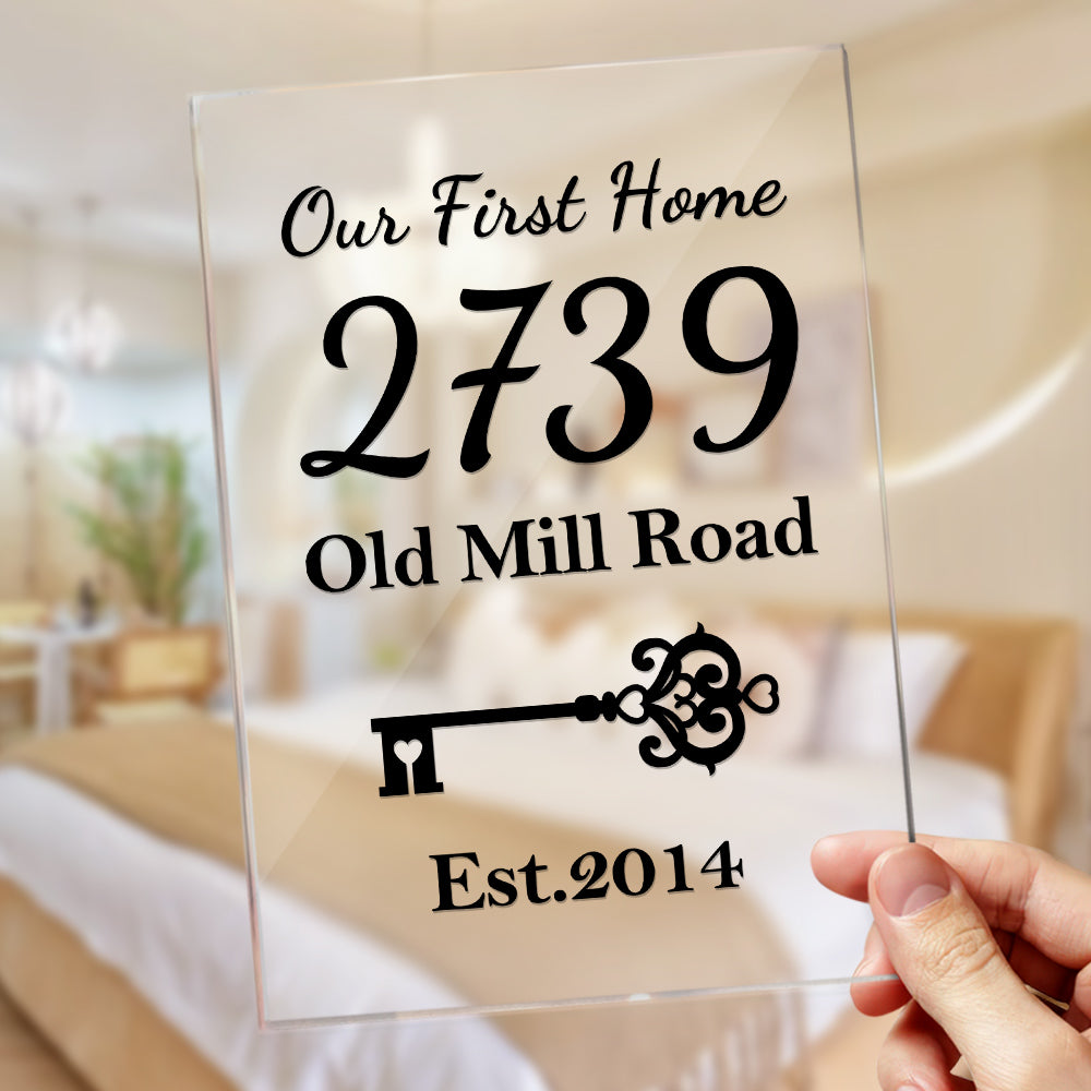 CustCustom "Our First Home" Acrylic Plaque – Personalized New Home Keepsake Gift