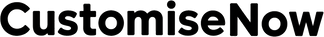 Customise Now