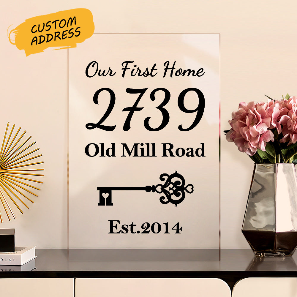 CustCustom "Our First Home" Acrylic Plaque – Personalized New Home Keepsake Gift